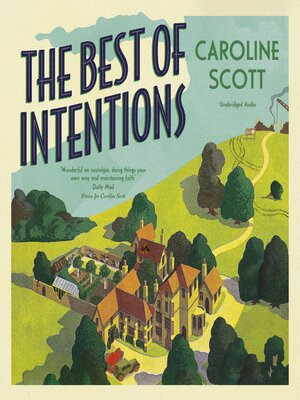 cover image of The Best of Intentions